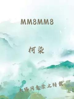 MM8MM8